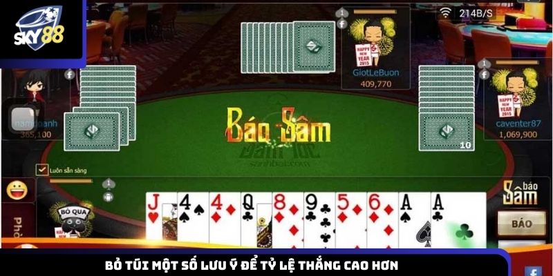 Bỏ túi một số lưu ý để tỷ lệ thắng cao hơn