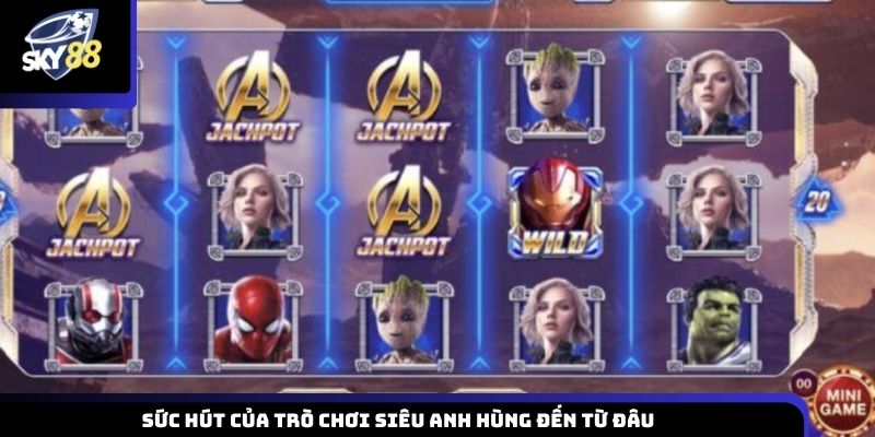 Lý do tạo nên sức hấp dẫn của game siêu anh hùng khiến thể loại này ngày càng phổ biến