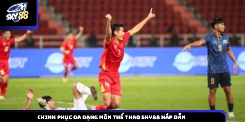 Khám phá nhiều bộ môn thể thao phong phú và hấp dẫn tại Sky88